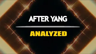 After Yang | Perspective is Everything