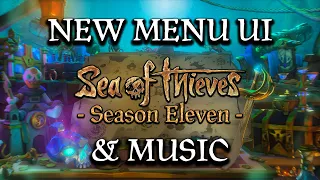 Sea of Thieves: Season 11 Update Main Menu UI | NEW Music