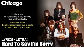 Chicago - Hard To Say I'm Sorry (Lyrics Spanish-English) (Español-Inglés)