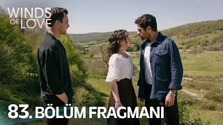 Rüzgarlı Tepe 83. Bölüm Fragmanı | Winds of Love Episode 83 Promo