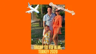 FAMILY VACAY VLOG | TUI BLUE PALM GARDEN | MANAVGAT TURKEY | AUGUST 2020 | The Beatty’s Manchester