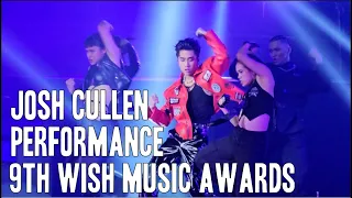 [FanCam] Josh Cullen's Full Performance at the 9th Wish Music Awards