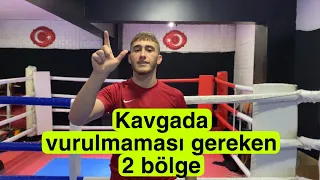 Kavgada Vurulmaması Gereken 2 Bölge