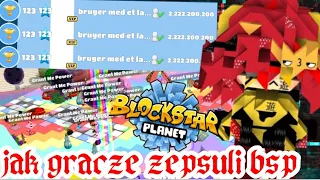 JAK GRACZE ZEPSULI BSP? największy błąd jaki widzę!serwery padły PRZEZ EVENT BLOCK STAR PLANET #4