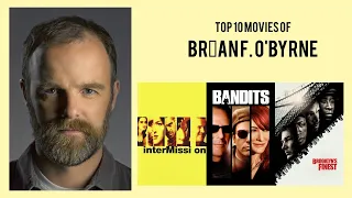 Brían F. O'Byrne Top 10 Movies of Brían F. O'Byrne| Best 10 Movies of Brían F. O'Byrne