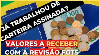 VOCÊ TRABALHOU ENTRE 1999 E 2013?CORREÇÃO VAI RENDER UMA BOLADA AOS TRABALHADORES -REVISÃO FGTS 2022