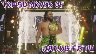 Top 50 Moves of Jacob Fatu