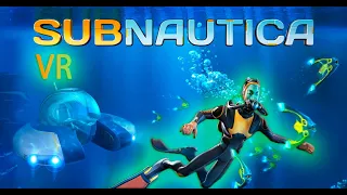 Subnautica VR  ► СТРИМ #2