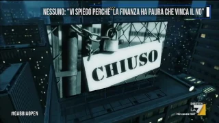 Nessuno: 'Vi spiego perchè la finanza ha paura che vinca il No'