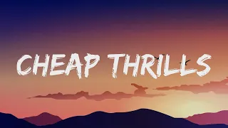 Sia - Cheap Thrills (Lyrics) ft