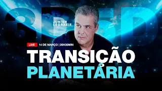 A Transição Planetária - Ascensão para a 5D | Junior Legrazie