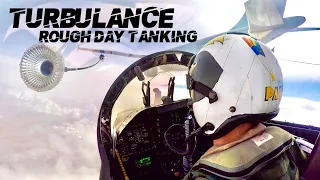 TURBULENCE! - Rough Day Aerial Tanking - Original Unedited