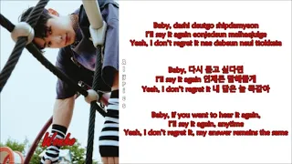 Wonho (원호) - Don’t Regret (Rom-Han-Eng Lyrics)