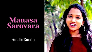 Manasa Sarovara | Ankita Kundu | Kannada Old Hits