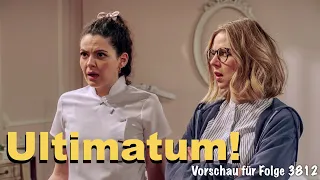 Ultimatum! - Vorschau für Folge 3812 | Sturm der Liebe