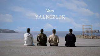 Vera - Yalnızlık | İkinci Baskı (Official Lyric Video)