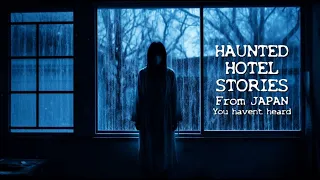 Haunted hotel stories from Japan you haven't heard [ambient video] #horrorstories #scarystories