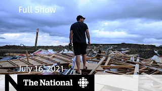 CBC News: The National | Barrie tornado damage, border reopening, Black Lives Matter building