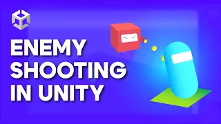 3D Platformer in Unity - Enemy Shooting Tutorial