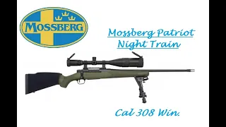 Mossberg Patriot Night Train 308w présentation et démontage