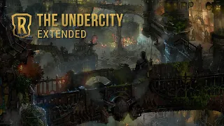Board Theme: The Undercity [Extended] | Legends of Runeterra