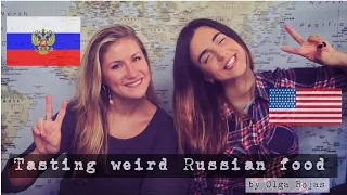 Американка пробует русскую еду. Tasting weird Russian food. Ольга Рохас | Нью-Йорк