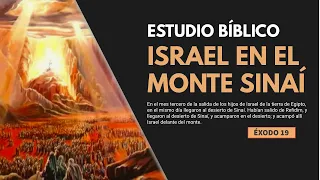 Estudio Bíblico | Israel en el monte Sinaí - REFLEXIÓN.