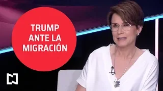 Trump busca ganancia política con conflicto migratorio - Tercer Grado