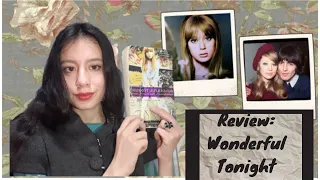 Wonderful Tonight (El Triangulo amoroso de Pattie Boyd, George Harrison y Eric Clapton) I Melifée