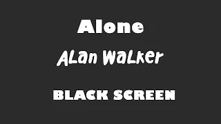 Alan Walker - Alone 10 Hour BLACK SCREEN Version