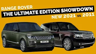 NEW 2021 vs 2011 RANGE ROVER ULTIMATE EDITION SHOWDOWN!! - Which would you buy??