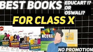 BEST BOOKS FOR CLASS 10TH ! EDUCART OR OSWAL !?