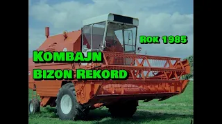 "Kombajn Bizon Rekord" (1985) /CAŁY FILM/