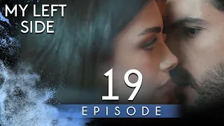 My Left Side - Short Episode 19 (Full HD) | Sol Yanım