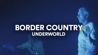 Underworld - "Border Country" | Live at Sydney Opera House