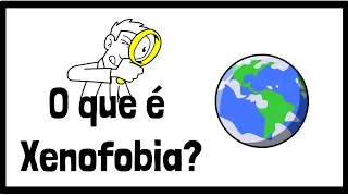 [ ATUALIZADO ] O que é Xenofobia? | Conceito e origem da palavra