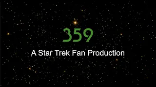 359: A Star Trek Fan Film Trailer