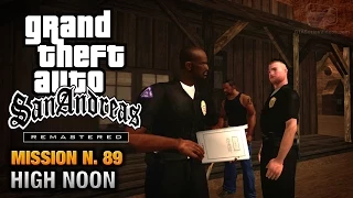 GTA San Andreas Remastered - Mission #89 - High Noon (Xbox 360 / PS3)