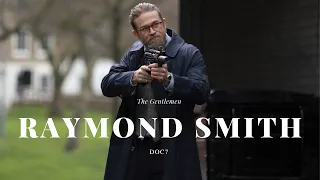 Raymond Smith || The Gentlemen