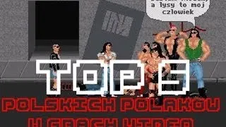 TOP 5 POLSKICH POLAKÓW W GRACH VIDEO | DZIADOSKA PIĄTKA