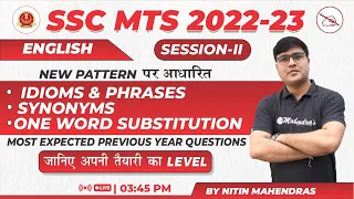 Idioms and Phrases | Synonyms | One Word Substitution | SSC MTS 2022-23 | English | Nitin Mahendras