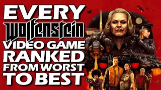Every Wolfenstein Video Game Ranked From WORST To BEST