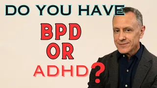 BPD and ADHD Explained: Unraveling the Connection