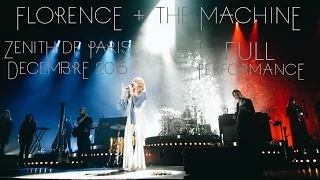 Florence + The Machine - Zénith de Paris 2015 - Full Performance HD