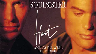 Soulsister - Well Well Well (Official Audio)