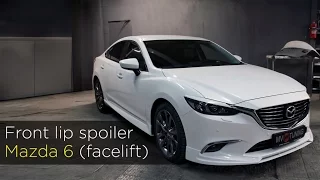 Front lip spoiler by MV-TUNING for Mazda 6 Facelift (Installation Instruction).