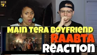 Main Tera Boyfriend - Raabta | Arijit S | Neha K Meet Bros | REACTION