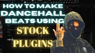 How To Make Outer Space Dancehall Beats For Artists Like Kraff & Valiant Using FL Stock Plugins 2024