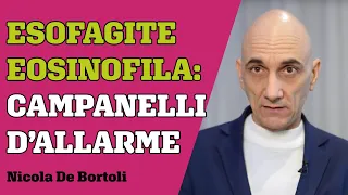 Quali sono i campanelli di allarme dell’esofagite eosinofila?