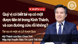 Tai vạ có một và Lễ Vượt Qua [Hội Thánh của Đức Chúa Trời Hiệp Hội Truyền Giáo Tin Lành Thế Giới]